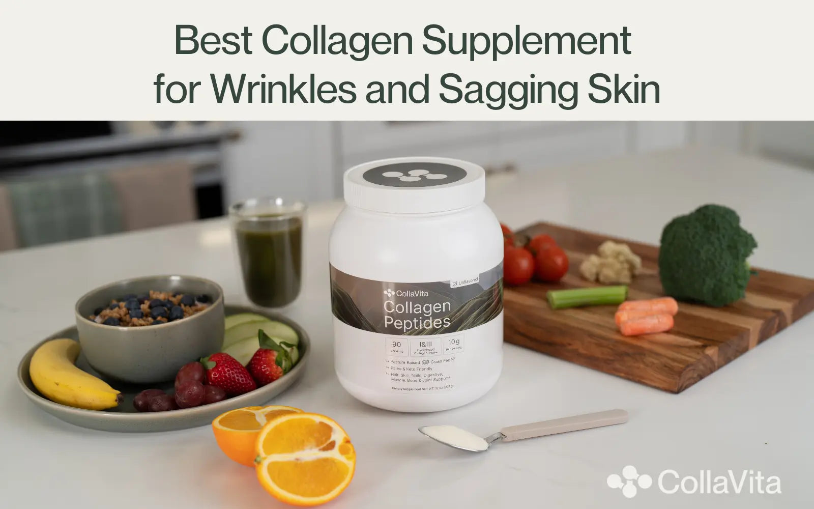 Best Collagen Supplement for Wrinkles and Sagging Skin-CollaVita