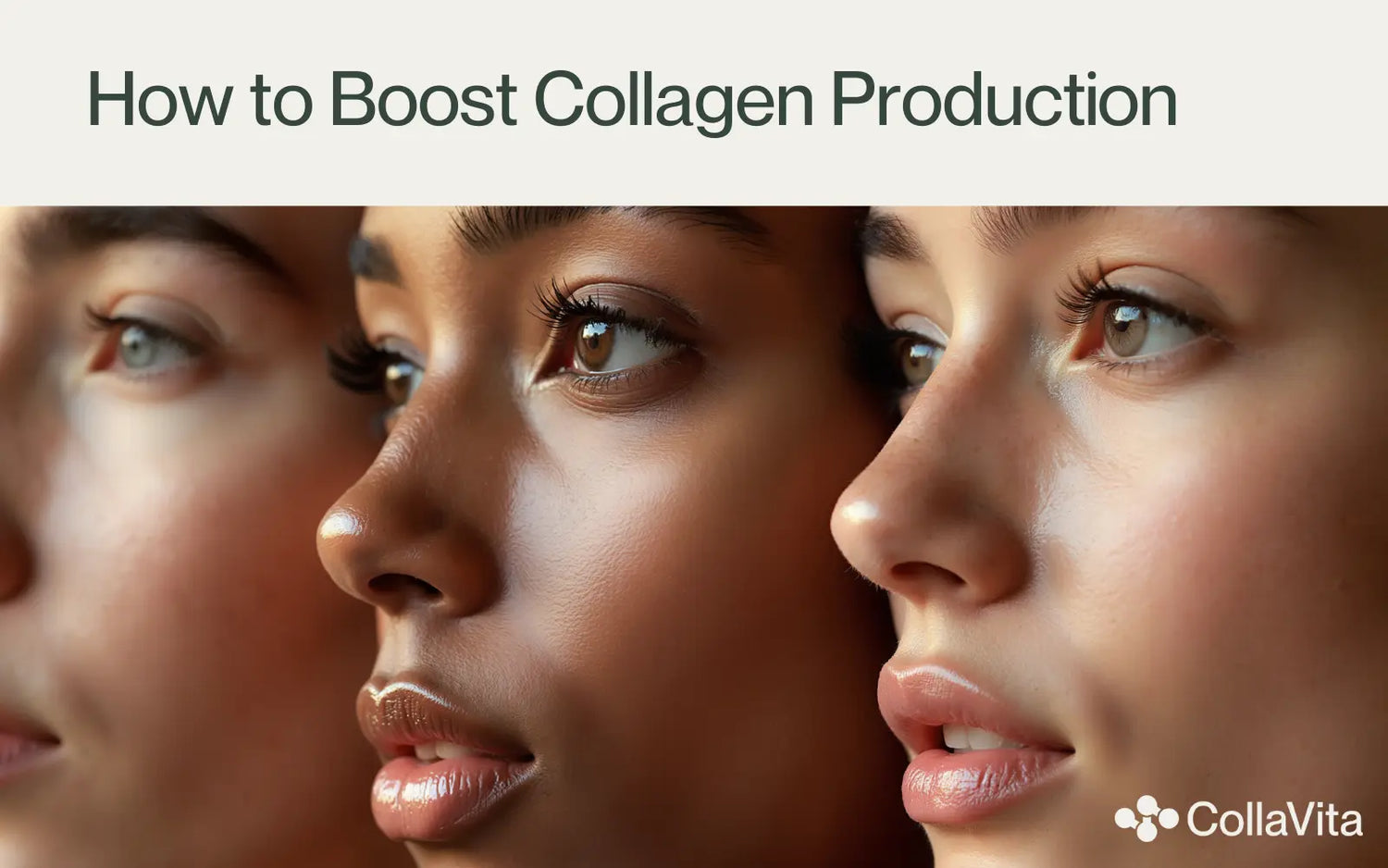 how to boost collagen production-collavitahealth
