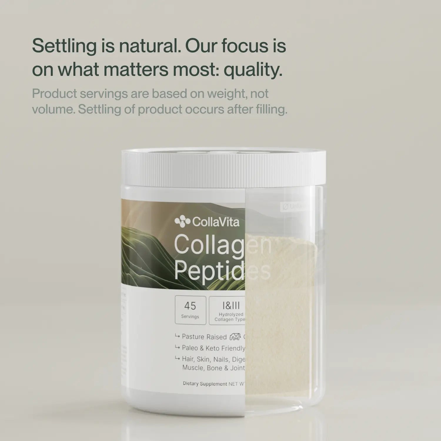 CollaVita Collagen Peptides container showing product settling, with emphasis on quality and weight-based servings, not volume.